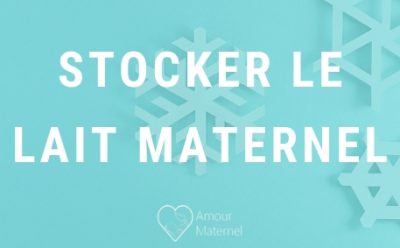 stocker lait maternel