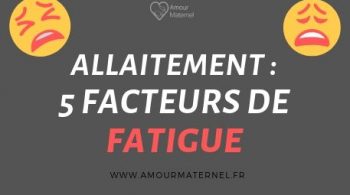 causes fatigue allaitement