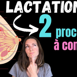 2 mécanismes de lactation à connaitre