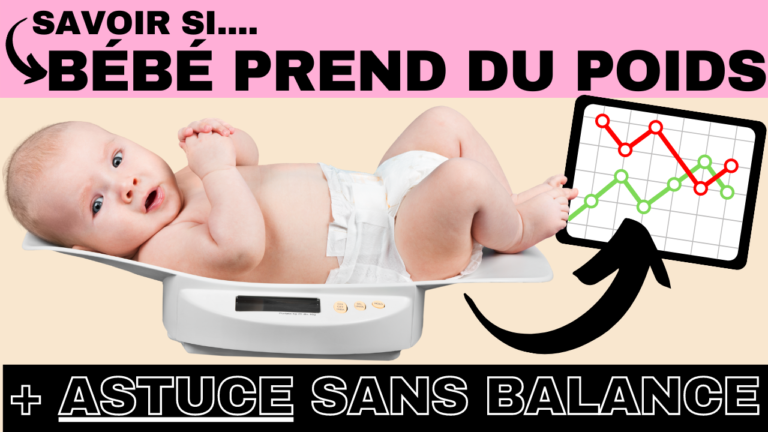 comment savoir si bébé prend du poids