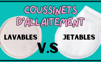 coussinet allaitement jetable lavable