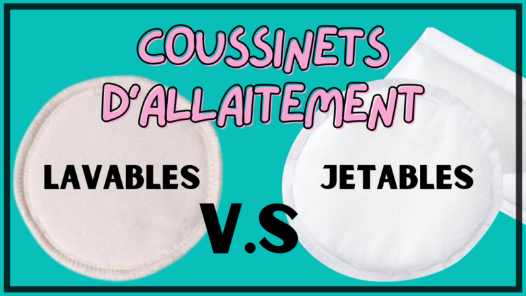 coussinet allaitement jetable lavable