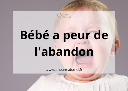 peur de l'abandon bebe